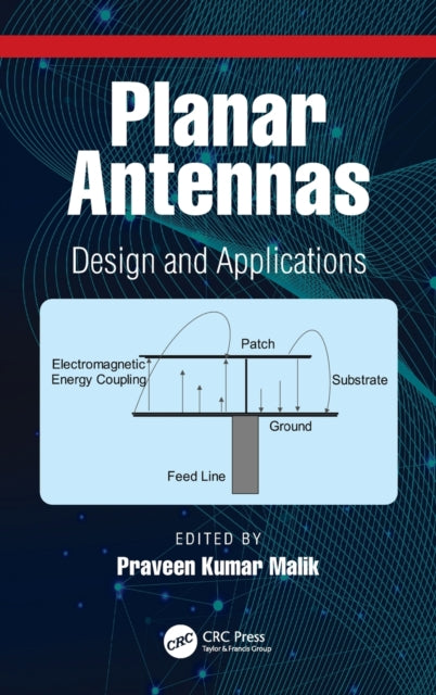 Planar Antennas: Design and Applications
