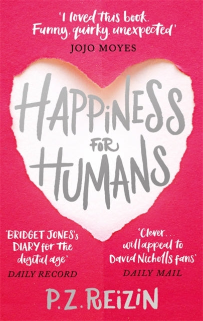 Happiness for Humans: the quirky romantic comedy for anyone looking for their soulmate