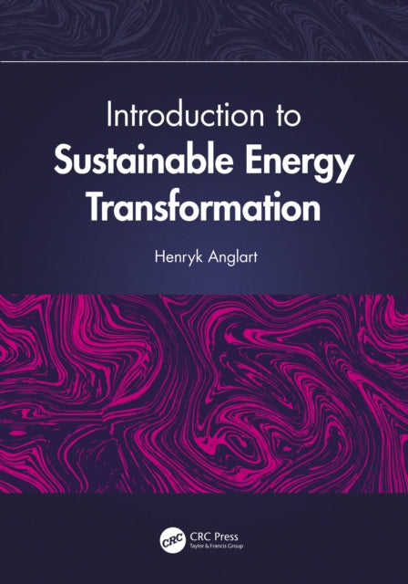 Introduction to Sustainable Energy Transformation