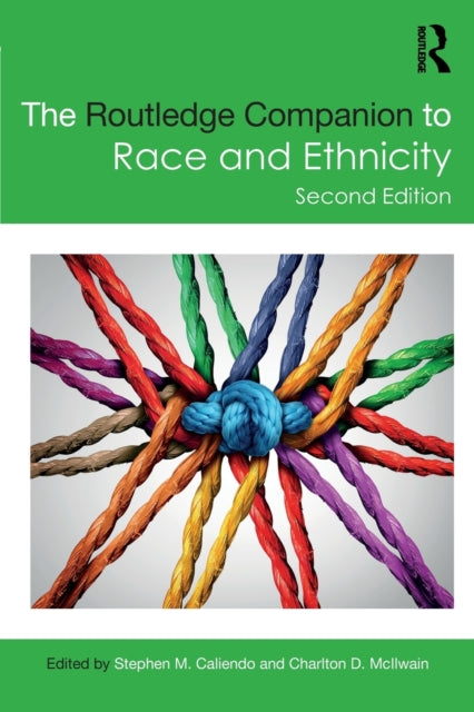 Routledge Companion to Race and Ethnicity