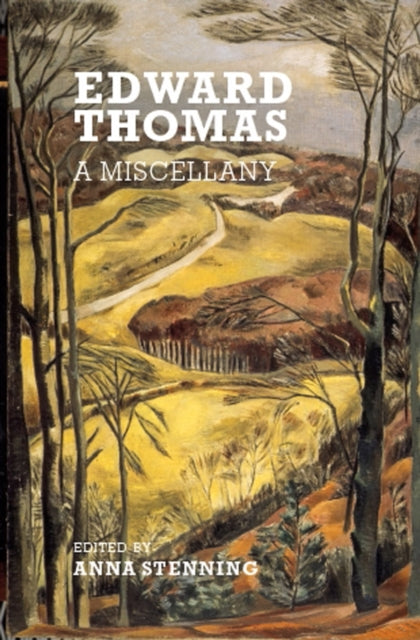 Edward Thomas: A Miscellany