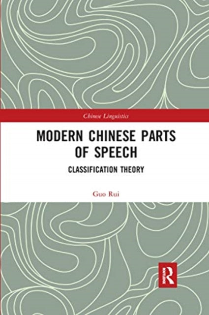 Modern Chinese Parts of Speech: Classification Theory