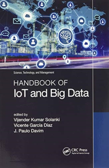 Handbook of IoT and Big Data