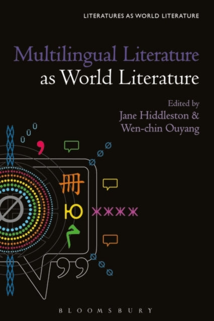 Multilingual Literature as World Literature