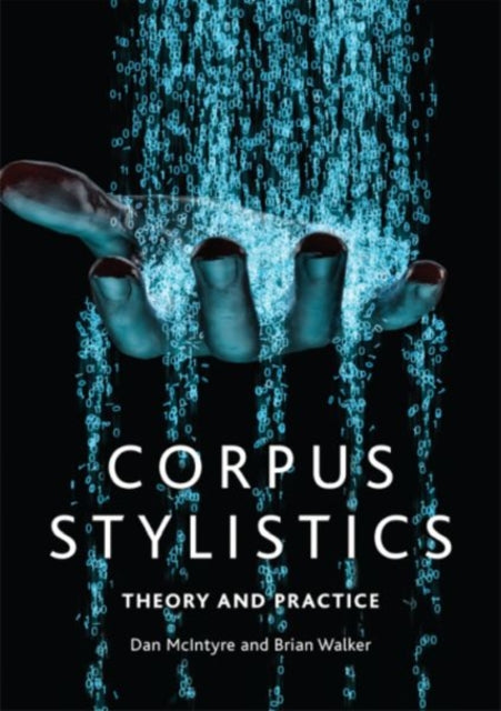 Corpus Stylistics: A Practical Introduction