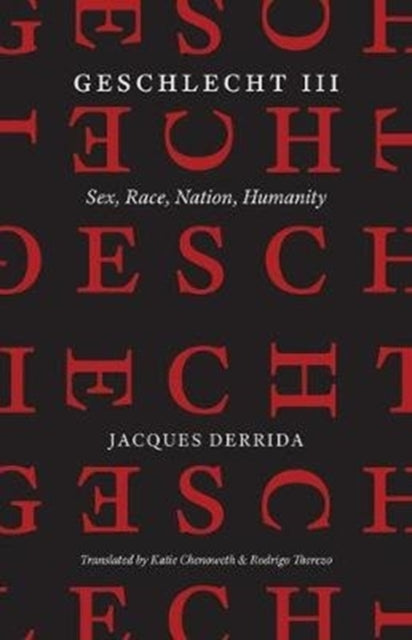 Geschlecht III - Sex, Race, Nation, Humanity