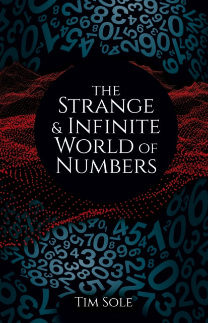Strange & Infinite World of Numbers