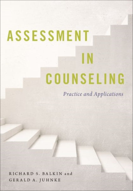 Assessment in Counseling: Practice and Applications