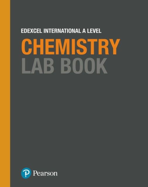 Pearson Edexcel International A Level Chemistry Lab Book