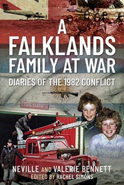 Falklands Family at War: Diaries of the 1982 Conflict