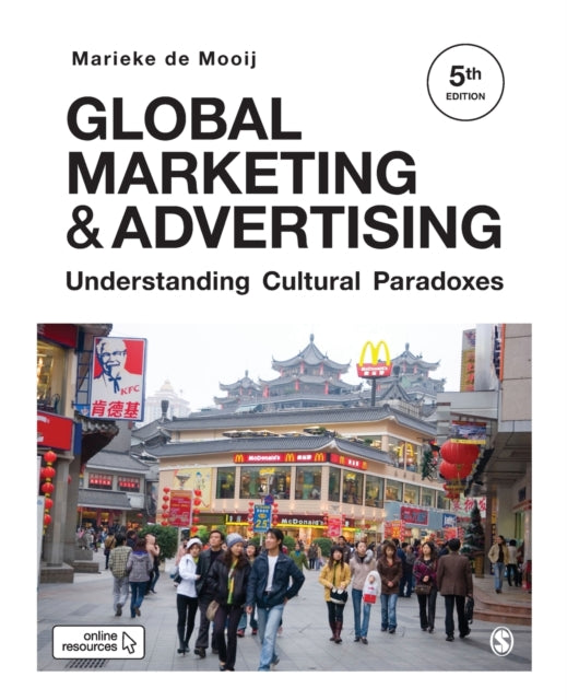 Global Marketing and Advertising: Understanding Cultural Paradoxes