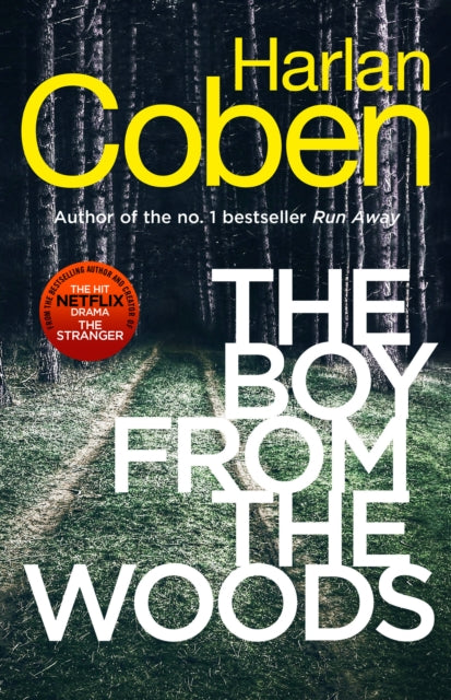 Boy from the Woods: From the #1 bestselling creator of the hit Netflix series The Stranger