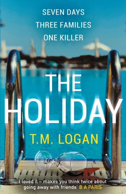 Holiday: The gripping Richard and Judy Book Club breakout thriller from the million-copy bestselling author