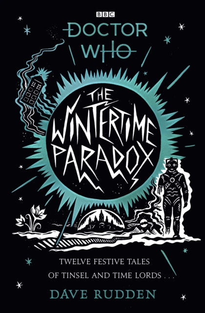 Wintertime Paradox: Festive Stories from the World of Doctor Who
