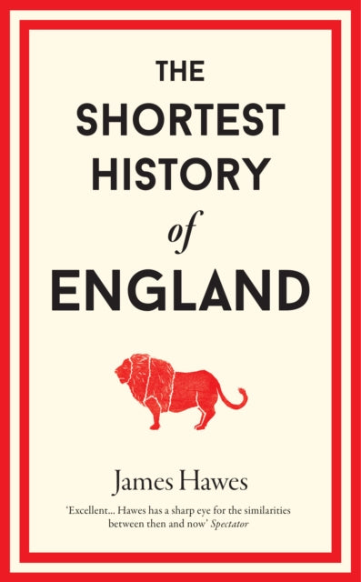 Shortest History of England