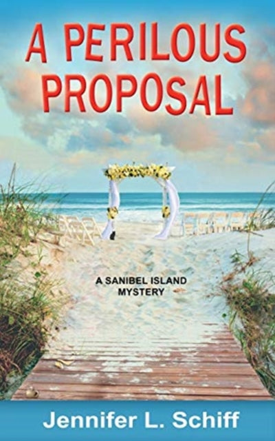 Perilous Proposal: A Sanibel Island Mystery