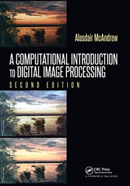 Computational Introduction to Digital Image Processing