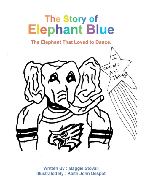 Story of Elephant Blue: The Elephant That Loved to Dance.