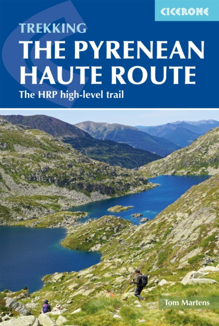 Pyrenean Haute Route: The HRP high-level trail