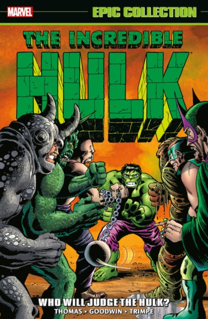 Incredible Hulk Epic Collection: Who Will Judge The Hulk?