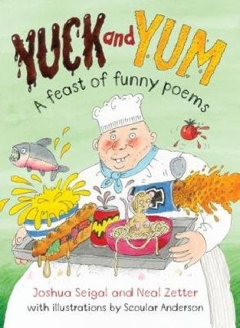 Yuck and Yum: A feast of Funny Food Poems