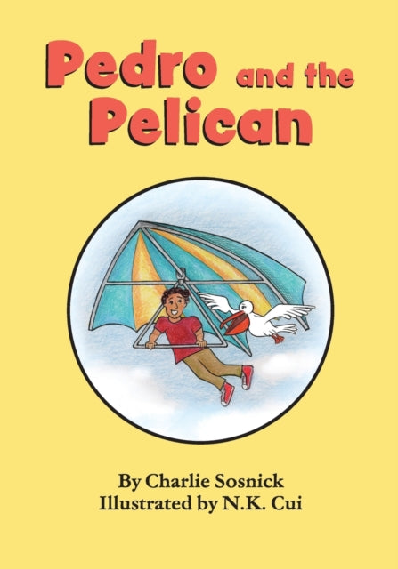 Pedro and the Pelican