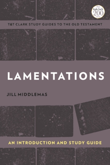 Lamentations: An Introduction and Study Guide