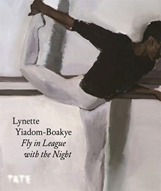 Lynette Yiadom-Boakye: Fly In League With The Night