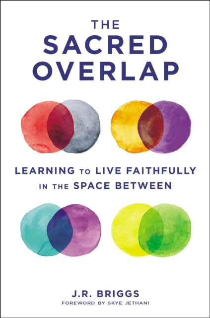 Sacred Overlap: Learning to Live Faithfully in the Space Between