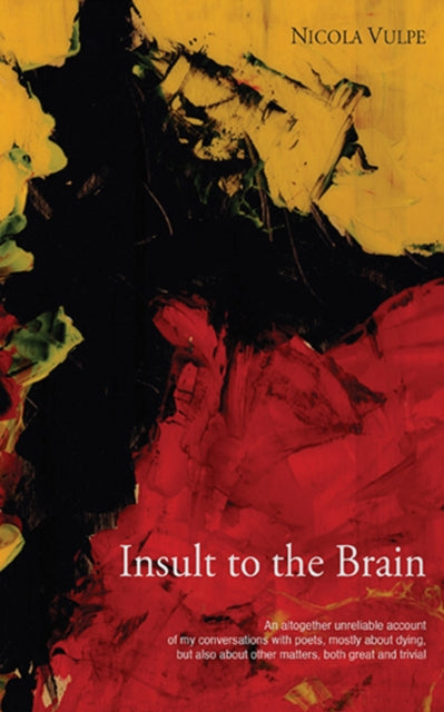 Insult to the Brain