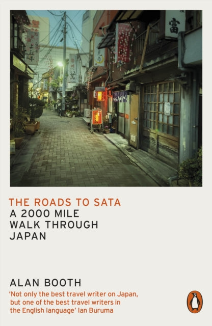 Roads to Sata: A 2000-mile walk through Japan
