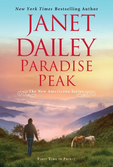 Paradise Peak: A Riveting and Tender Novel of Romance