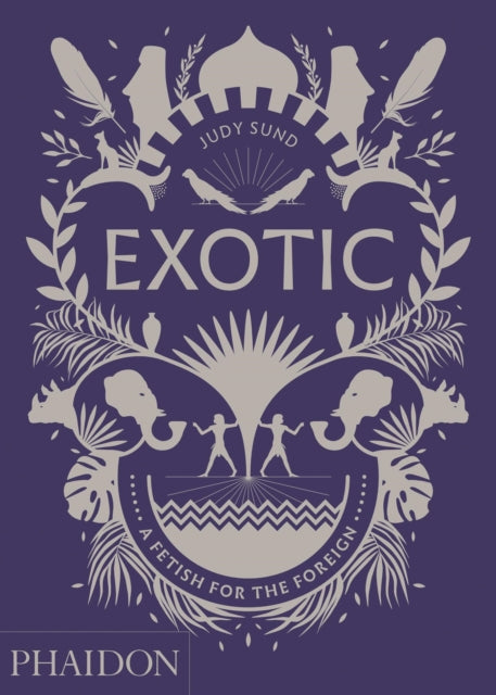 Exotic: A Fetish for the Foreign
