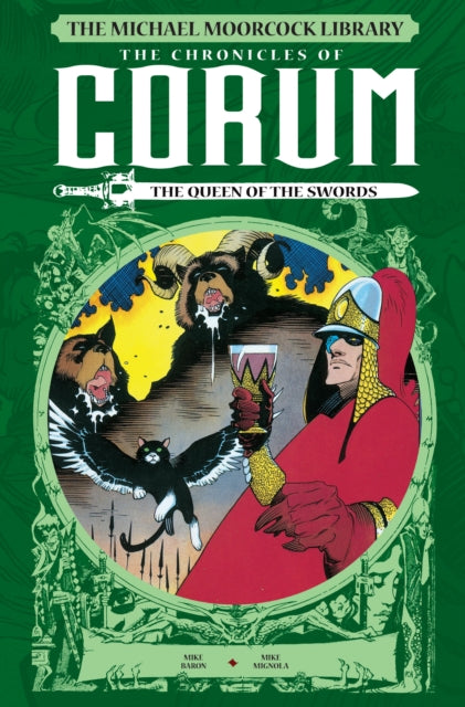 Michael Moorcock Library: The Chronicles of Corum Volume 2 - The Queen of Swords