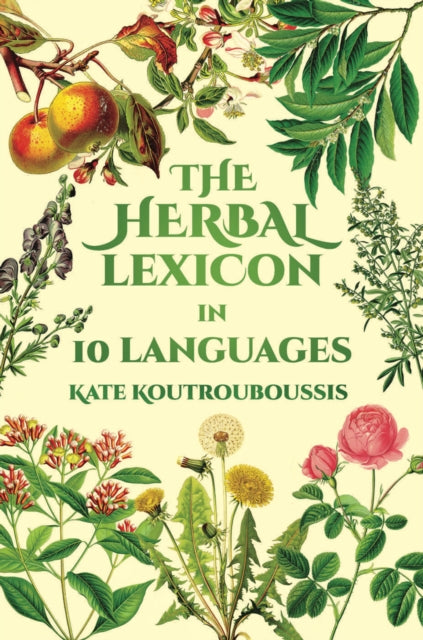 Herbal Lexicon: In 10 Languages