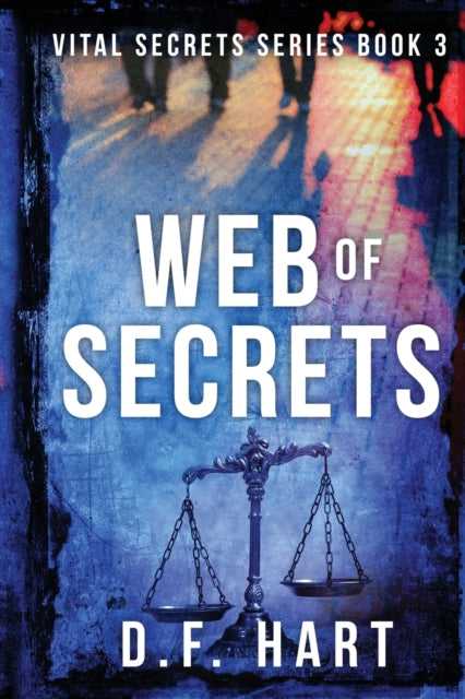 Web of Secrets: Vital Secrets, Book Three - Large Print
