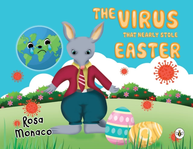 Virus that Nearly Stole Easter