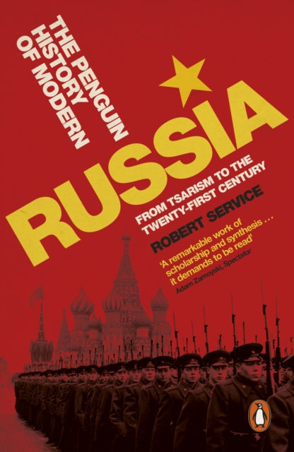 Penguin History of Modern Russia: From Tsarism to the Twenty-first Century, Fifth Edition