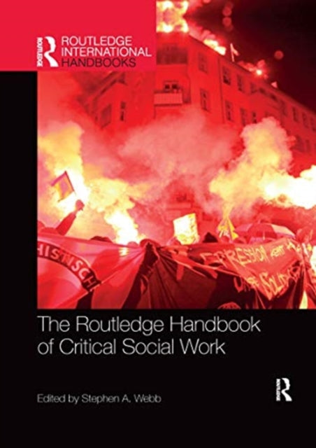 Routledge Handbook of Critical Social Work