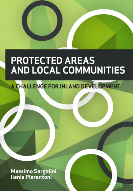 PROTECTED AREAS AND LOCAL COMMUNITIES: A challenge for inland development