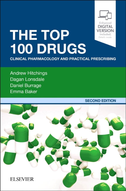 Top 100 Drugs: Clinical Pharmacology and Practical Prescribing