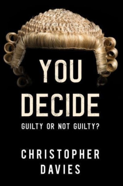 You Decide: Guilty or Not Guilty?