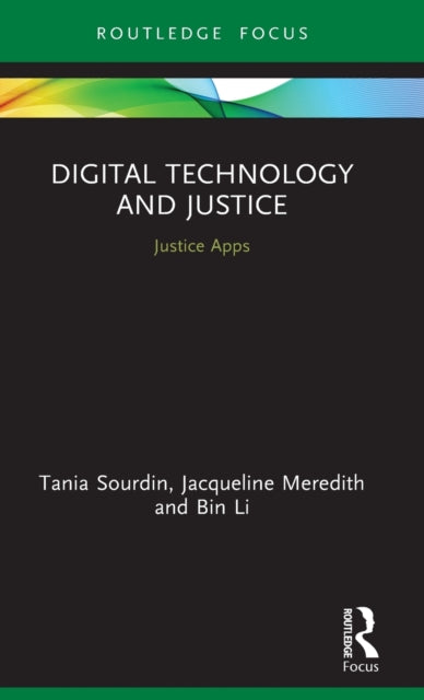 Digital Technology and Justice: Justice Apps