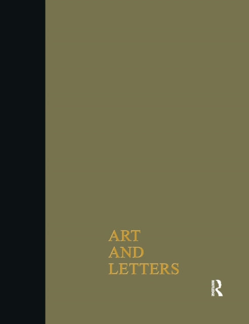 Art & Letters July-Winter 1918: 2 Volumes