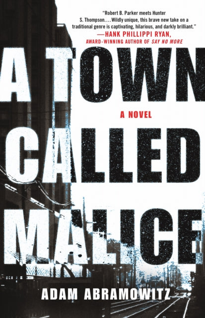 Town Called Malice: A Novel