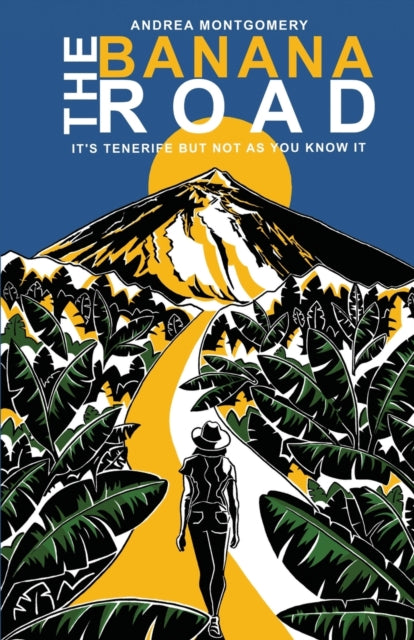 Banana Road: It's Tenerife But Not As You Know It