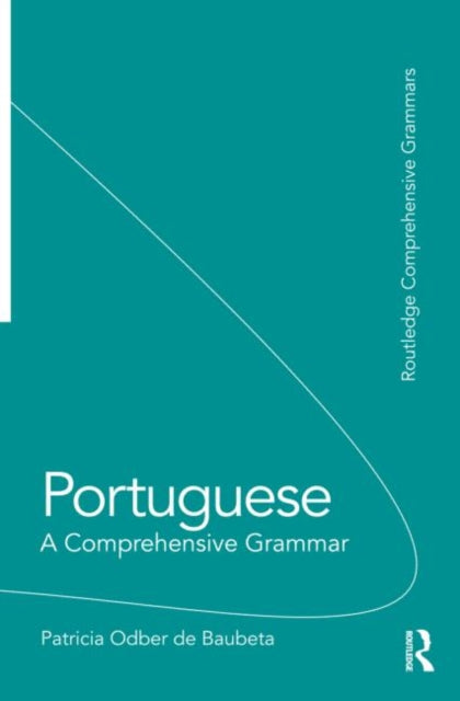 Portuguese: A Comprehensive Grammar