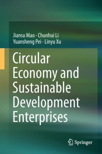 Circular Economy and Sustainable Development Enterprises