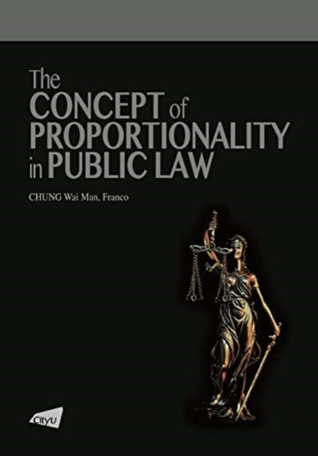 Concept of Proportionality in Public Law