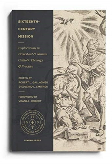 SIXTEENTHCENTURY MISSION